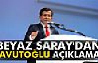 Beyaz Saray'dan Davutoğlu açıklaması