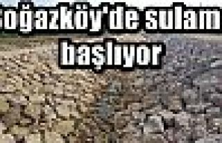  Boğazköy'de sulama başlıyor