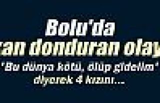 Bolu'da kan donduran olay