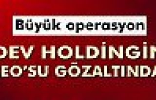 Boydak Holding'in yöneticileri gözaltında