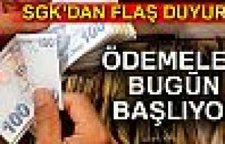 Bugün ödeniyor!