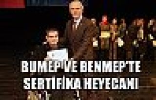 BUMEP ve BENMEP´TE sertifika heyecanı