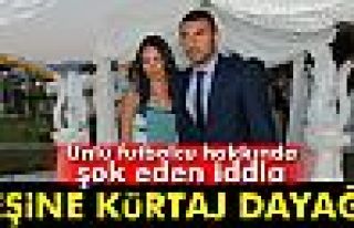 Burak Yılmaz’ın eşinden şok iddialar