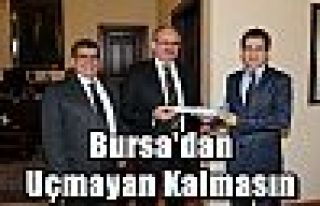 Bursa'dan Uçmayan Kalmasın