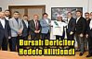 Bursalı Dericiler Hedefe Kilitlendi