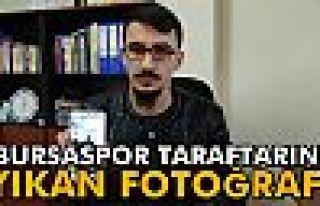 Bursaspor taraftarını yıkan fotoğraf