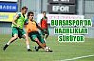 Bursaspor'da hazırlıklar sürüyor