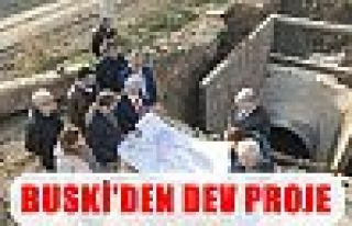 BUSKİ’den dev proje