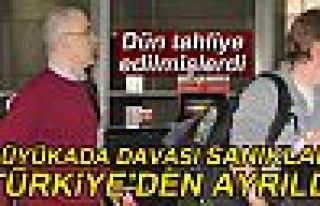 BÜYÜKADA DAVASI SANIKLARI TÜRKİYE'DEN AYRILDI!