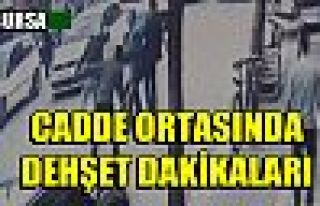 Cadde Ortasındaki Dehşet Dakikaları 