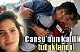 Cansu Kaya’nın katilleri tutuklandı