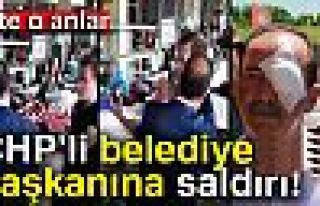 CHP'li Belediye Başkanına Yumruklu Saldırı