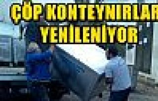 ÇÖP KONTEYNIRLARI YENİLENİYOR