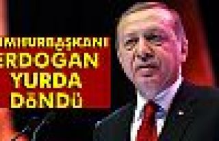 Cumhurbaşkanı Erdoğan ABD’den yurda döndü