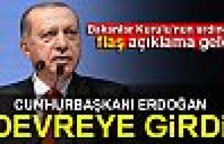 CUMHURBAŞKANI ERDOĞAN DEVREYE GİRDİ!