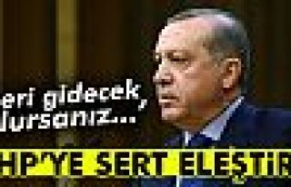 Cumhurbaşkanı Erdoğan’dan CHP’ye sert eleştiri