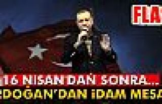 Cumhurbaşkanı Erdoğan'dan İdam Mesajı!