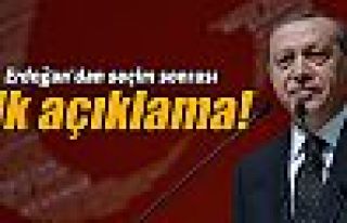 Cumhurbaşkanı Erdoğan'dan ilk seçim açıklaması