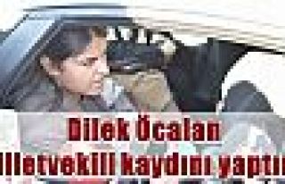 Dilek Öcalan milletvekili kaydını yaptırdı