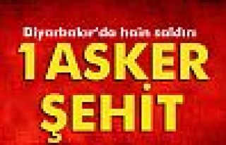 Diyarbakır’da hain saldırı: 1 şehit