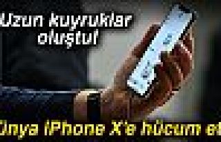 Dünya iPhone X'e hücum etti