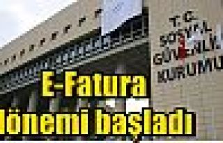  E-Fatura dönemi başladı