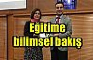 Eğitime bilimsel bakış