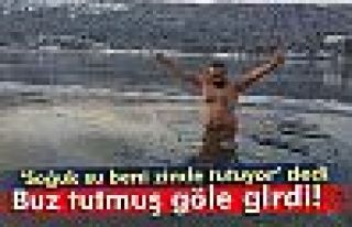 Eksi 20 derecede göle girdi