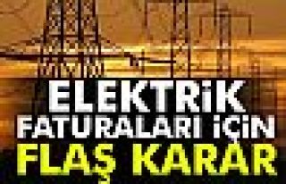 Elektrik faturaları için yeni karar