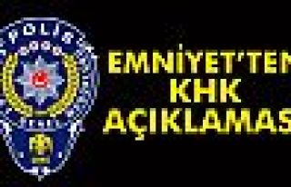 Emniyet Genel Müdürlüğü’nden KHK açıklaması