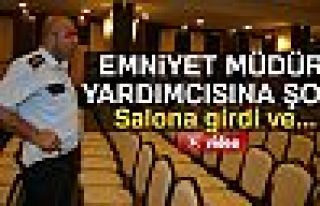 Emniyet müdür yardımcısına şok