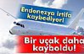 Endonezya'da bir uçak daha kayboldu!