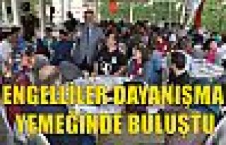 Engelliler Dayanışma Yemeğinde Buluştu