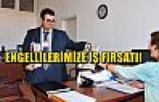 Engelliler İçin İstihdam Fırsatı