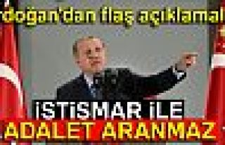 ERDOĞAN'DAN FLAŞ AÇIKLAMALAR!