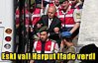 Eski vali Harput ifade verdi