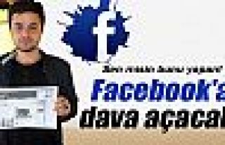 Facebook'a dava açacak