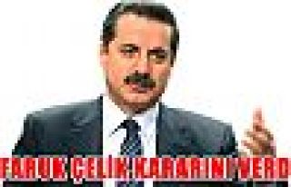 Faruk Çelik kararını verdi