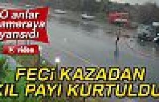 Feci kazadan kıl payı kurtuldu