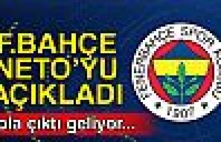 FENERBAHÇE NETO'YU AÇIKLADI!