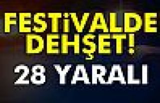 FESTİVALDE DEHŞET!