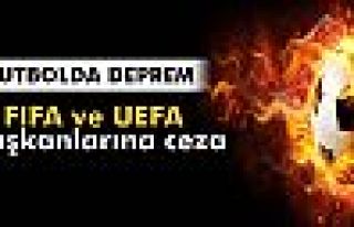 FIFA ve UEFA başkanlarına ceza