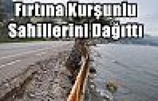 Fırtına Kurşunlu Sahillerini Dağıttı