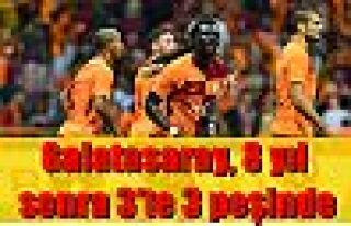 Galatasaray, 8 yıl sonra 3'te 3 peşinde