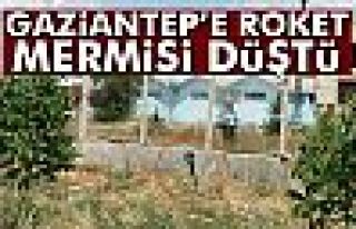 Gaziantep'e roket mermisi düştü