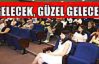 GELECEK, GÜZEL GELECEK