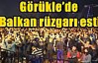 Görükle’de Balkan rüzgarı esti