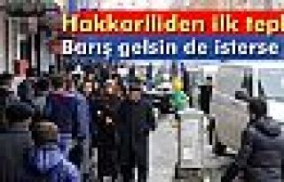 Hakkarili huzur istiyor