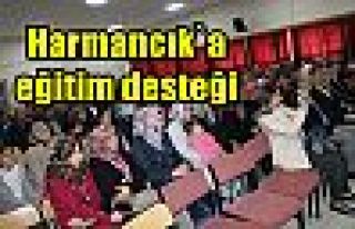 Harmancık`a eğitim desteği