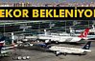 Havalimanında rekor bekleniyor